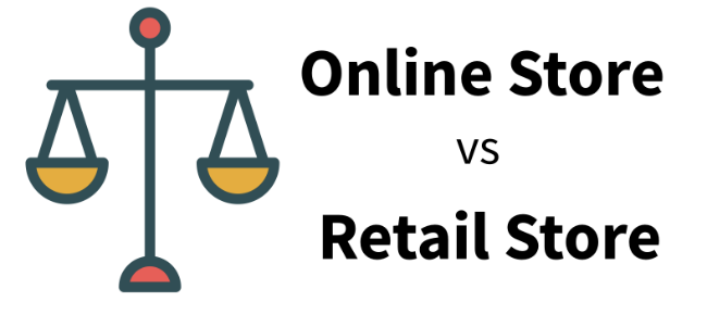 Online Store vs Retail Store